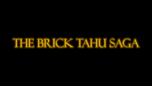 Brick Tahu Saga.png